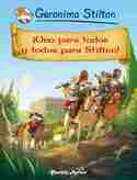 15. ¡ UNO PARA TODOS Y TODOS PARA STILTON!. GERONIMO STILTON. COMIC
