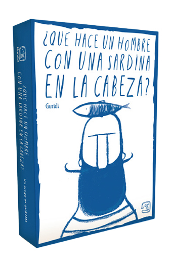 ¿ QUÉ HACE UN HOMBRE CON UNA SARDINA EN LA CABEZA ?