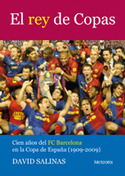 REY DE COPAS, EL (F.C. BARCELONA)