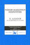 JUGADOR, EL. DE LAS MEMORIAS DE UN JOVEN