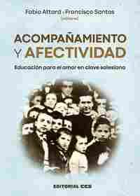 ACOMPAÑAMIENTO Y AFECTIVIDAD                                                    EDUCACIÓN PARA EL AM