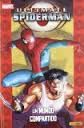 ULTIMATE SPIDERMAN 3: UN MUNDO COMPARTIDO