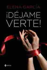 ¡DÉJAME VERTE!