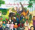 LUZ DE TU CORAZON, LA
