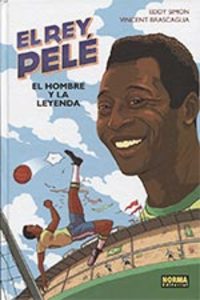 EL REY PELE EL HOMBRE Y LA LEYENDA