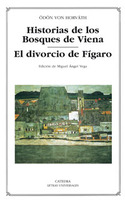 HISTORIAS DE LOS BOSQUES DE VIENA; EL DIVORCIO DE FIGARO