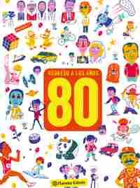 REGRESO A LOS AÑOS 80