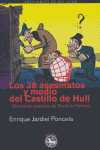 LOS 38 ASESINATOS Y MEDIO DEL CASTILLO DE HULL  (NOVISIMAS AVENTURAS)