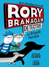 2. ME RÍO DEL PELIGRO EN SU CARA. RORY BRANAGAN DETECTIVE