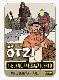2. OTZI: EL BUENO EL FEO Y EL TUERTO