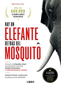 HAY UN ELEFANTE DETRÁS DEL MOSQUITO