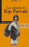ANDANZAS DE KIP PARVATI, LAS