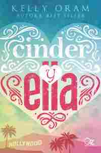CINDER Y ELLA