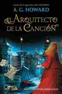 EL ARQUITECTO DE LA CANCIÓN (SAGA CORAZONES EMBRUJADOS 1)