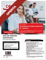 PACK DEL OPOSITOR. ADMINISTRATIVOS. CORPORACIONES LOCALES. 4 LIBROS TEMARIO/2 TEST/SIMULACROS EXAMEN