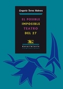EL POSIBLE/ IMPOSIBLE TEATRO DEL 27