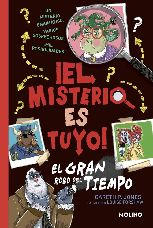 EL GRAN ROBO DEL TIEMPO, 2. ¡EL MISTERIO ES TUYO!