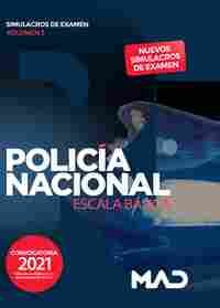 POLICÍA NACIONAL. ESCALA BÁSICA. SIMULACROS DE EXAMEN 3