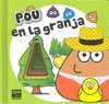 POU EN LA GRANJA