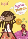 IGÜI. LIBRO DE ORIGAMI. SUEÑOS DE PAPEL