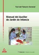 TEST. MANUAL DEL AUXILIAR DE JARDIN DE INFANCIA