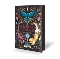 HEREDERAS DE SOMBRAS                                                            TRES HERMANAS. TRES