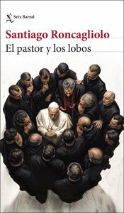 EL PASTOR Y LOS LOBOS