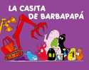 CASITA DE BARBAPAPA, LA