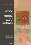 MUSICA Y ESTETICA EN LA EPOCA MEDIEVAL