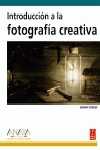INTRODUCCION  FOTOGRAFÍA CREATIVA