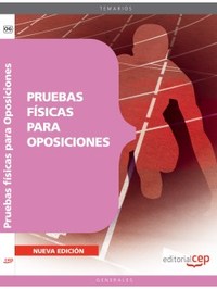 PRUEBAS FÍSICAS PARA OPOSICIONES TEMARIOS GENERALES