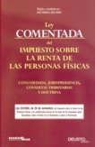 LEY COMENTADA DEL IMPUESTO SOBRE LA RENTA DE PERSONAS FISICAS. IRPF