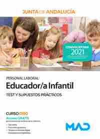 EDUCADOR/A INFANTIL. PERSONAL LABORAL. TEST Y SUPUESTOS PRÁCTICOS