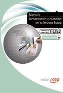 MANUAL ALIMENTACIÓN Y NUTRICIÓN EN LA TERCERA EDAD. FORMACIÓN EMPLEO
