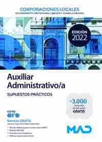 AUXILIAR ADMINISTRATIVO DE CORPORACIONES LOCALES. SUPUESTOS PRÁCTICOS.