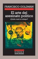 EL ARTE DEL ASESINATO POLITICO. ¿ QUIEN MATO AL OBISPO?