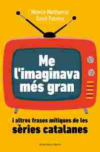 FRASES MÍTIQUES DE LES SÈRIES DE TV3