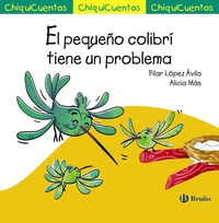 58. EL PEQUEÑO COLIBRÍ TIENE UN PROBLEMA