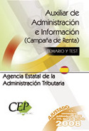 TEMARIO/TEST. AUXILIAR ADMINISTRATIVO INFORMACION CAMPAÑA RENTAS AGENC