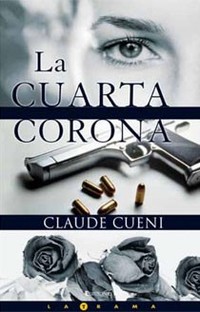 CUARTA CORONA, LA