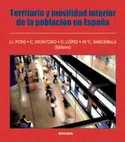 TERRITORIO Y MOVILIDAD INTERIOR DE LA POBLACION EN ESPAÑA