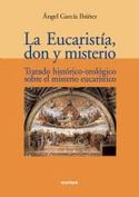 EUCARISTIA DON Y MISTERIO, LA