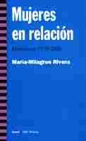 MUJERES EN RELACION. FEMINISMO 1970-2000