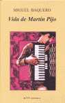 VIDA DE MARTIN PIJO