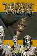 4. LOS MUERTOS VIVIENTES. LO QUE MÁS ANHELAS
