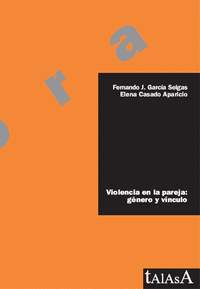 VIOLENCIA EN LA PAREJA: GENERO Y VINCULO