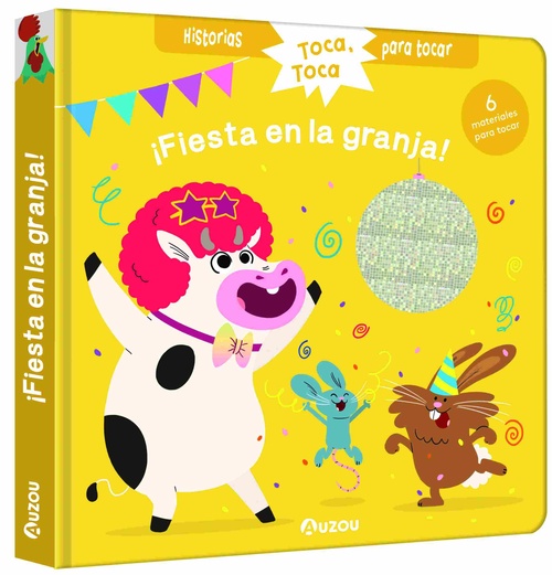 ¡FIESTA EN LA GRANJA!. HISTORIAS PARA TOCAR