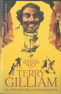 TERRY GILLIAM: EL DESAFIO DE LA IMAGINACION