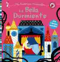 LA BELLA DURMIENTE. MIS HISTORIAS MUSICALES
