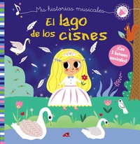 EL LAGO DE LOS CISNES. MIS HISTORIAS MUSICALES.